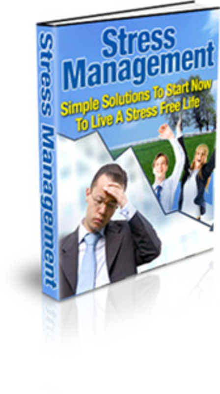 Product picture Stress Management, Simple Solution To Stress Free Life